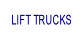 LIFT TRUCKS.
